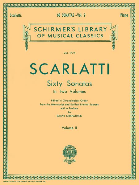 60 Sonatas, Vol. 2 / edited by Ralph Kirkpatrick.