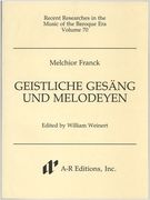 Geistlich Gesaeng und Melodeyen / edited by William Weinert.