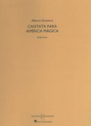 Cantata Para America Magica, Op. 27 : For Soprano and Percussion.
