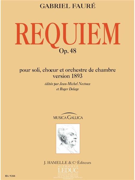 Requiem, Op. 48 : Pour Soli, Choeur Et Orchestre De Chambre - Version 1893.