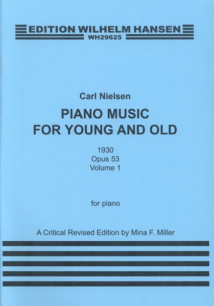 Piano Music For Young and Old, Op. 53, Vol. 1.