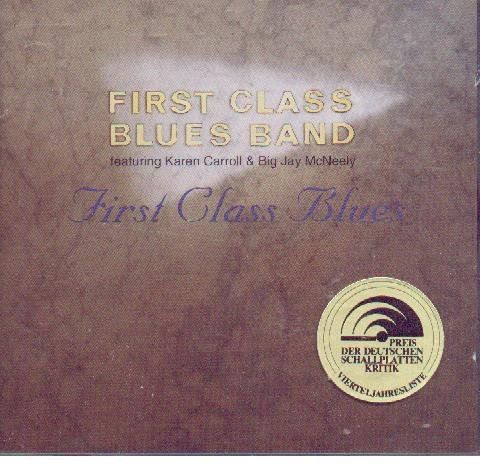 First Class Blues.