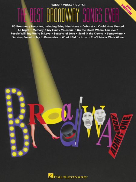 Best Broadway Songs Ever - 3rd Edition.