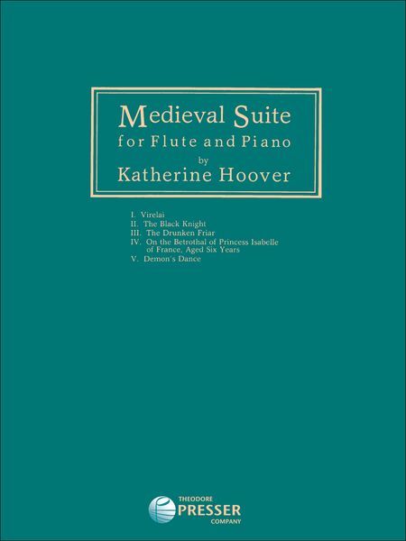 Medieval Suite : For Flute and Piano.