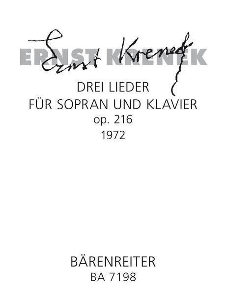 Drei Lieder Für Sopran Und Klavier, Op. 216 (1972).