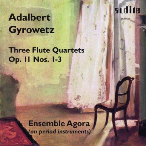Flute Quartets, Op. 11, Nos.1-3/ Monika Mayer, Flute; Ensemble Agora.