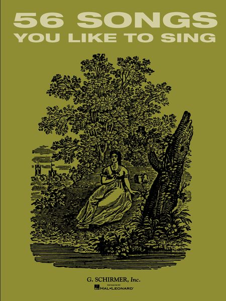 Fifty-Six Songs You Like To Sing.