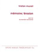 Memoire/Erosion : Pour Cor Et Ensemble Instrumental.