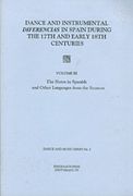 Dance and Instrumental Diferencias In Spain During The 17th & Early 18th Centuries, Vol. 3.