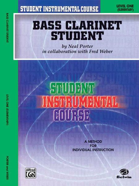 Bass Clarinet Student, Vol. 1.