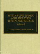 Hymntune Index and Related Hymn Materials / Comp. by D. Dewitt Wasson. Vols.1-3,.