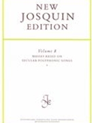 Masses Based On Secular Polyphonic Songs, 2 / Ed. by Thomas Noblitt.