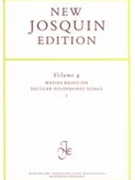 Masses Based On Secular Polyphonic Songs, 3 / Ed. by Thomas Noblitt.