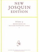 Masses Based On Secular Polyphonic Songs, 3 / Ed. by Thomas Noblitt.