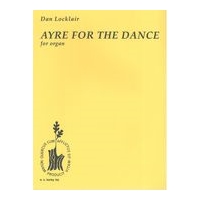 Ayre For The Dance : For Organ.
