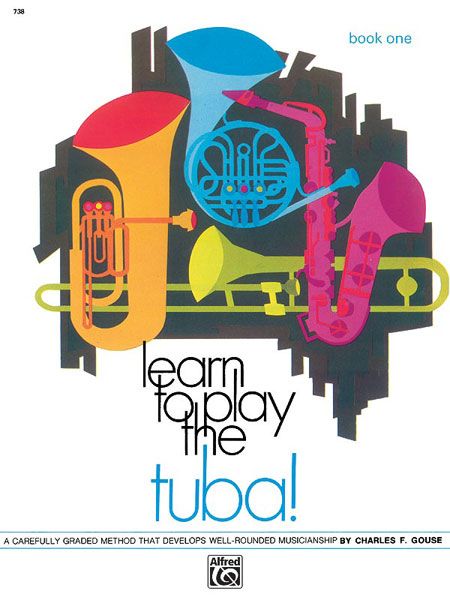 Learn To Play The Tuba! Bk. 1.