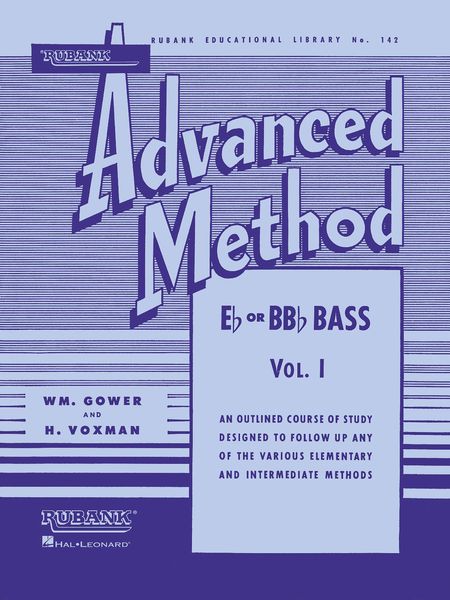 Rubank Advanced Method : For Eb Or Bb Bass Trombone, Vol. 1.