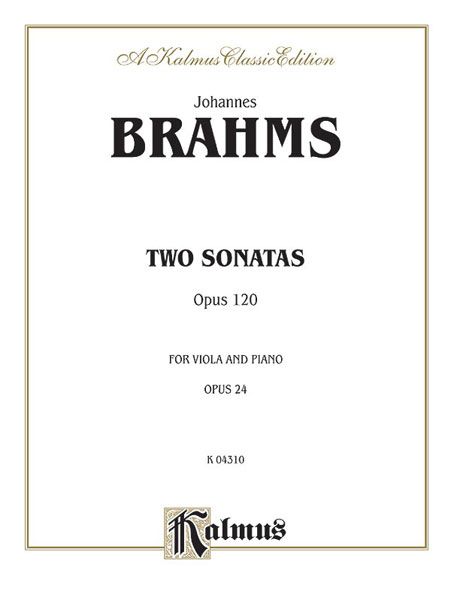Two Sonatas Op. 120 : arranged For Viola and Piano.