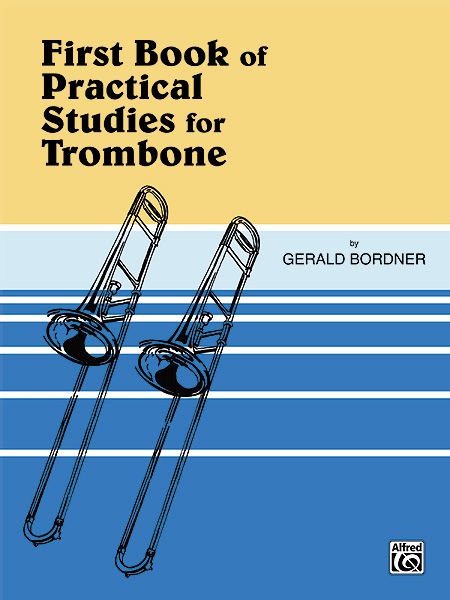 First Book Of Practical Studies For Trombone and Baritone.