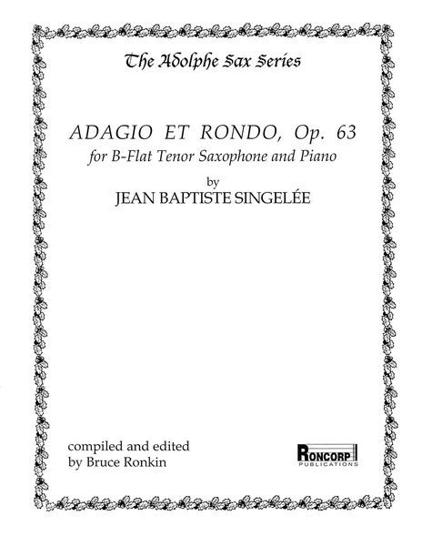 Adagio Et Rondo, Op. 63 : For B Flat Saxophone and Piano.