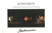Kontakte : For Piano, Percussion And Tape.