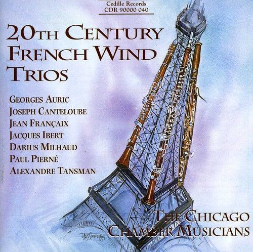20th Century Wind Trios : Francaix: Divertisement; Milhauld: Suite D'apres Corrette; Pastorale.