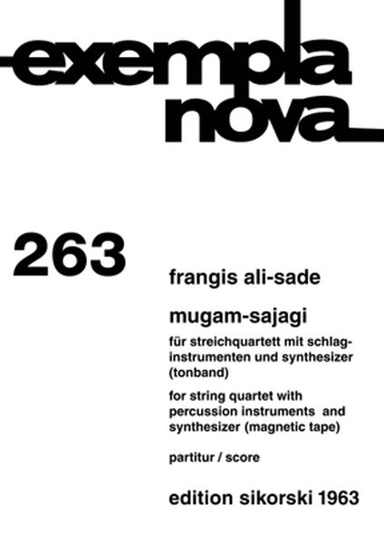 Mugam-Sajahy : For String Quartet With Percussion Instruments & Synthesizer.