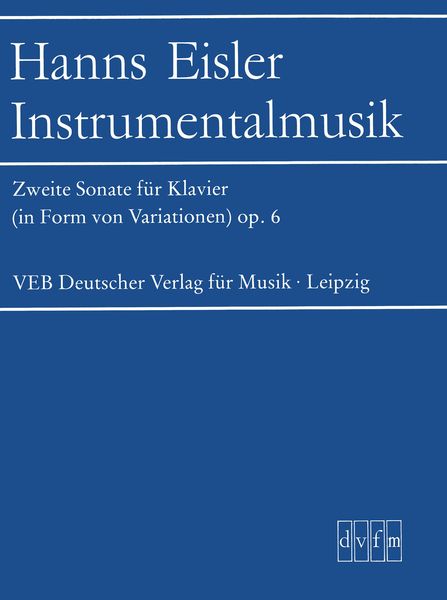 Zweite Sonate Für Klavier Op. 6 : In Variation Form.