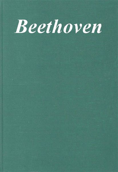 Ludwig Van Beethoven : Autographs and Copies.