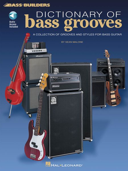 Dictionary Of Bass Grooves : A Collection Of Grooves and Styles For Bass Guitar.