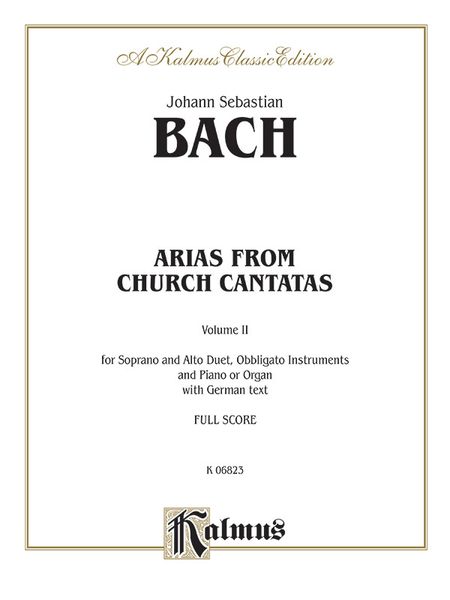 Arias From The Cantatas : Soprano and Alto Duets, Vol. 2.