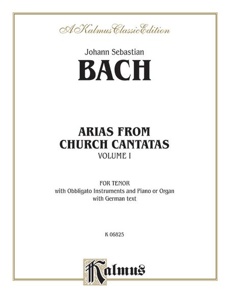 Arias From The Cantatas : Tenor, Vol. 1.