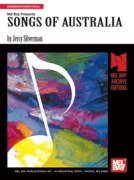 Songs Of Australia : For Voice & Piano.