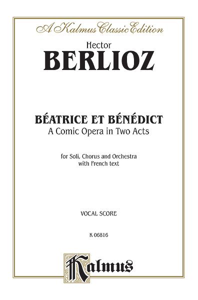 Beatrice and Benedict : (F).