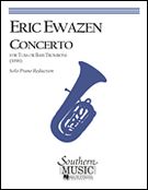 Concerto : For Tuba Or Bass Trombone and Orchestra - Piano reduction by The Composer.