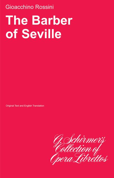 Barber of Seville : Libretto (Italian/English).