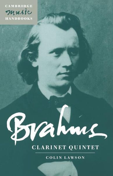Brahms : Clarinet Quintet.