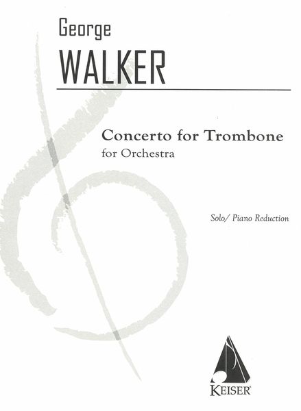 Concerto : For Trombone and Orchestra / reduction For Trombone and Piano.
