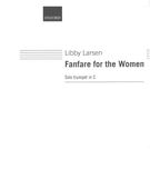 Fanfare For The Women : For Unaccompanied Trumpet In C.