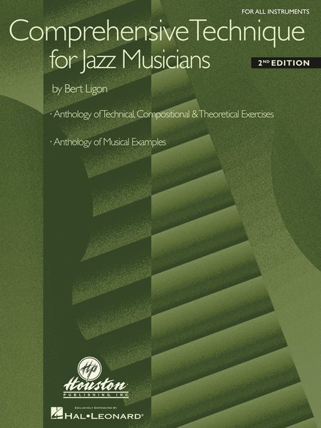 Comprehensive Technique For Jazz Musicians : For All Instruments - 2nd Edition.