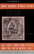 Source Readings In Music History, Vol. 2 : Early Christian Period and The Late Middle Ages.