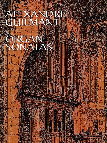 Organ Sonatas / Edited By A. Eaglefield Hull.