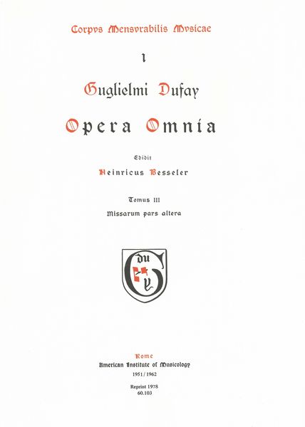 Opera Omnia, Vol. 3 / edited by Heinrich Besseler.