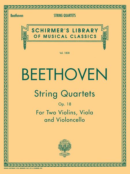 String Quartets, Op. 18 Nos. 1-6.