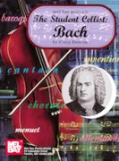 Student Cellist : Vol. 1. Bach.