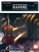 Student Cellist : Vol. 2. Handel.
