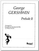 Prelude II : For Saxophone Quartet (SATB) / arr. by William Perconti.