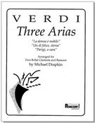 Three Arias : For 2 B Flat Clarinets and Bassoon / arr. by M. Drapkin.