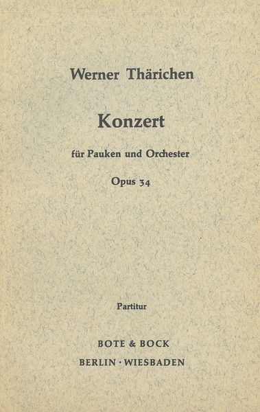 Concerto, Op. 34 : For Pauken and Orchestra.