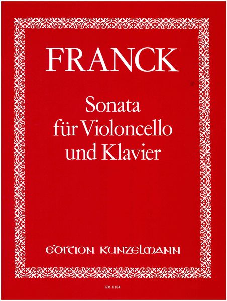 Sonata : For Cello and Piano / Fingersatz by Carmen Piazzini.